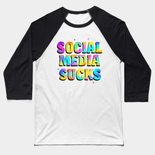 Social media sucks typography Baseball T-Shirt